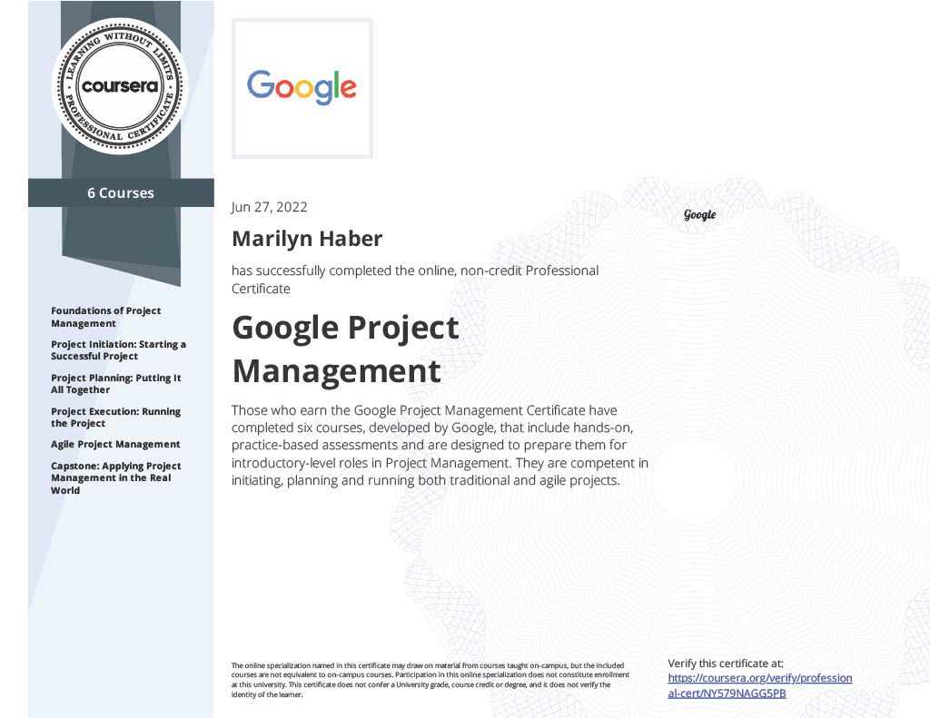 Google Project Management Certificate from Coursera completed by software engineer Marilyn Haber 